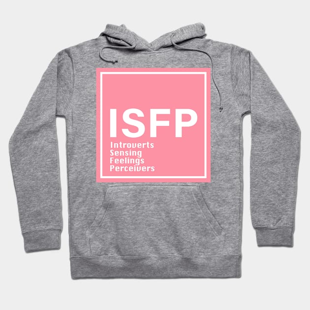 ISFP MBTI PINK Hoodie by princessmi-com